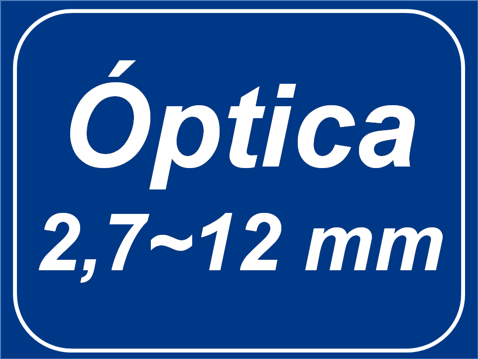 Óptica Varifocal (2,7 - 12) mm